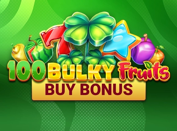 100 Bulky Fruits Buy Bonus-AMUSNET