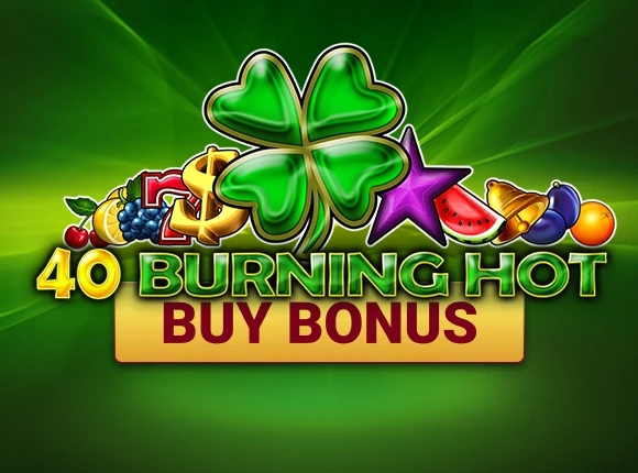 40 Burning Hot Buy Bonus-AMUSNET