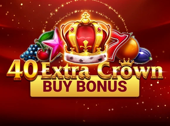 40 Extra Crown - Buy Bonus-AMUSNET