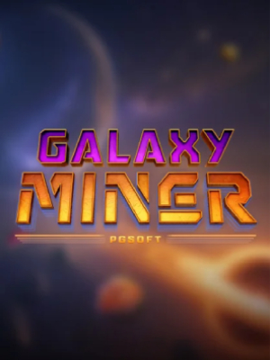 Galaxy Miner-PG Soft