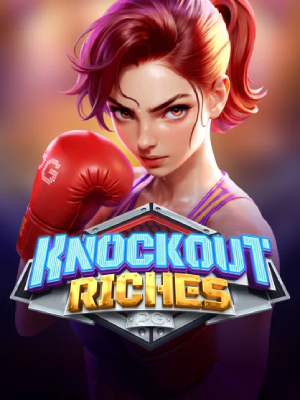 Knockout Riches-PG Soft