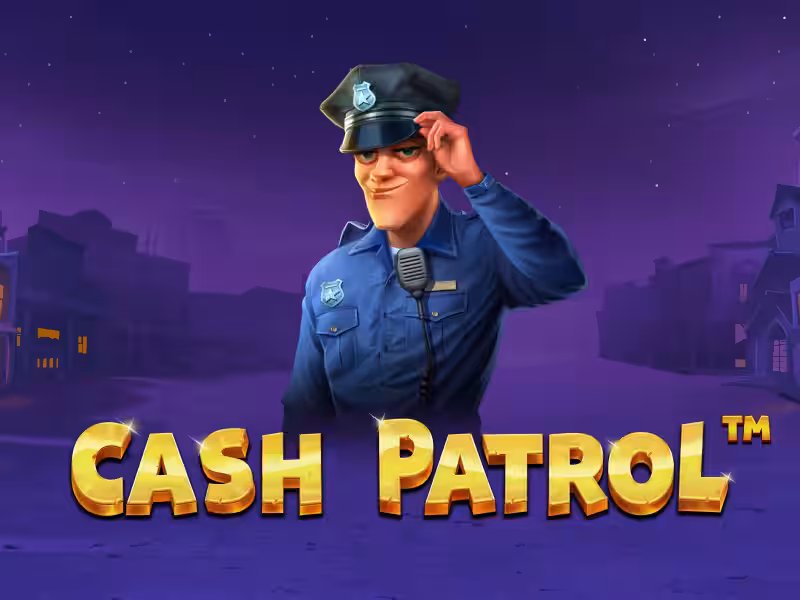 Cash Patrol-Pragmatic Play